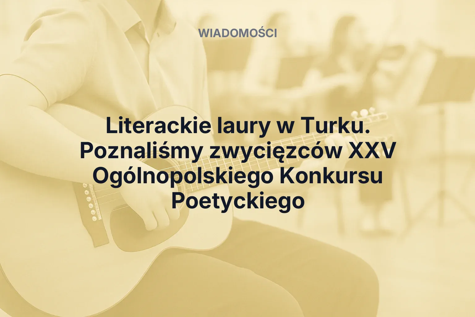 Miniatura: Literackie laury w Turku. Poznaliśmy zwycięzców XXV Ogólnopolskiego Konkursu Poetyckiego